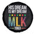 Martin Luther King Jr Spare Tire Cover His Dream Is My Dream 1963 Black History