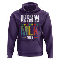 Martin Luther King Jr Hoodie His Dream Is My Dream 1963 Black History