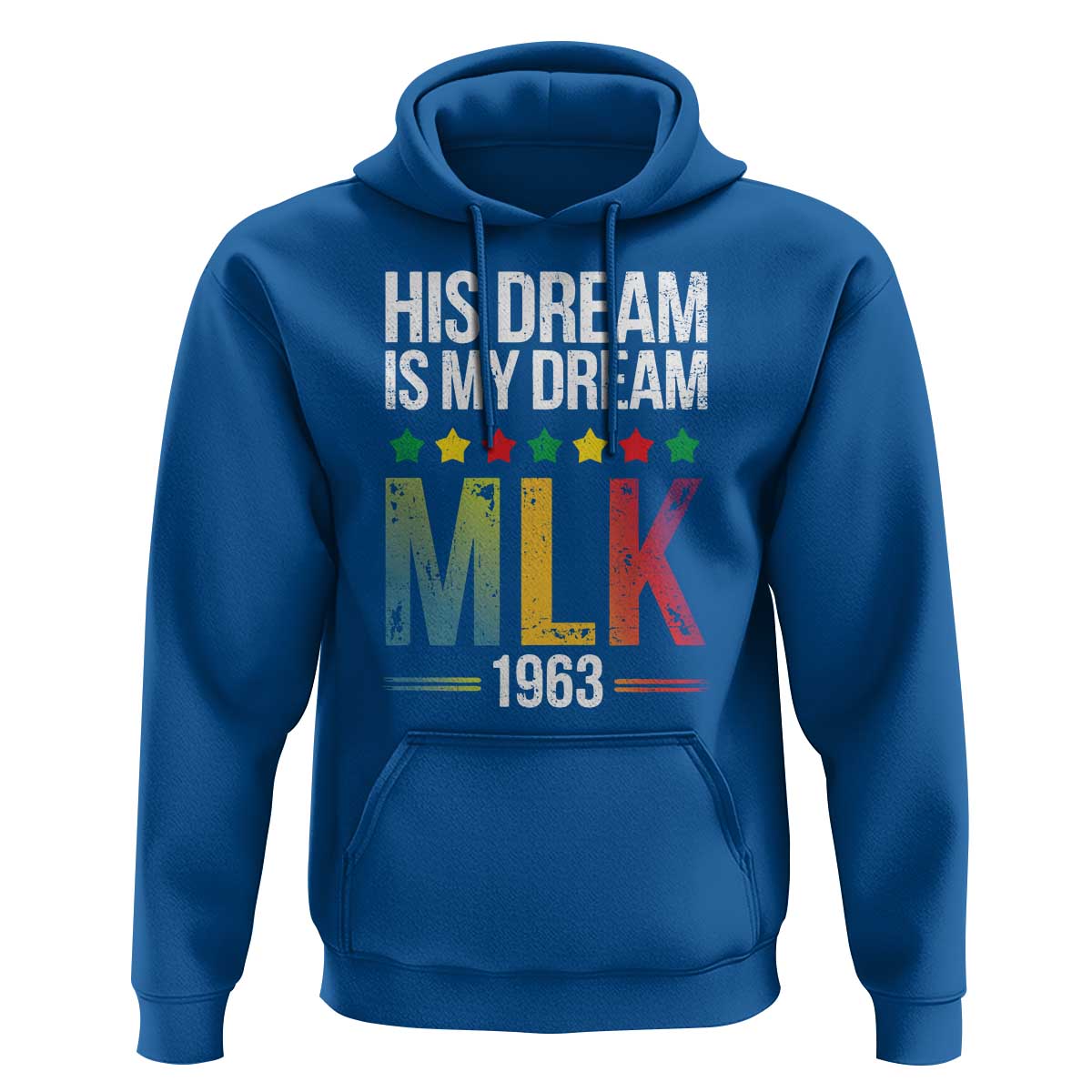 Martin Luther King Jr Hoodie His Dream Is My Dream 1963 Black History