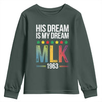 Martin Luther King Jr Youth Sweatshirt His Dream Is My Dream 1963 Black History