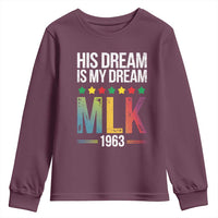 Martin Luther King Jr Youth Sweatshirt His Dream Is My Dream 1963 Black History