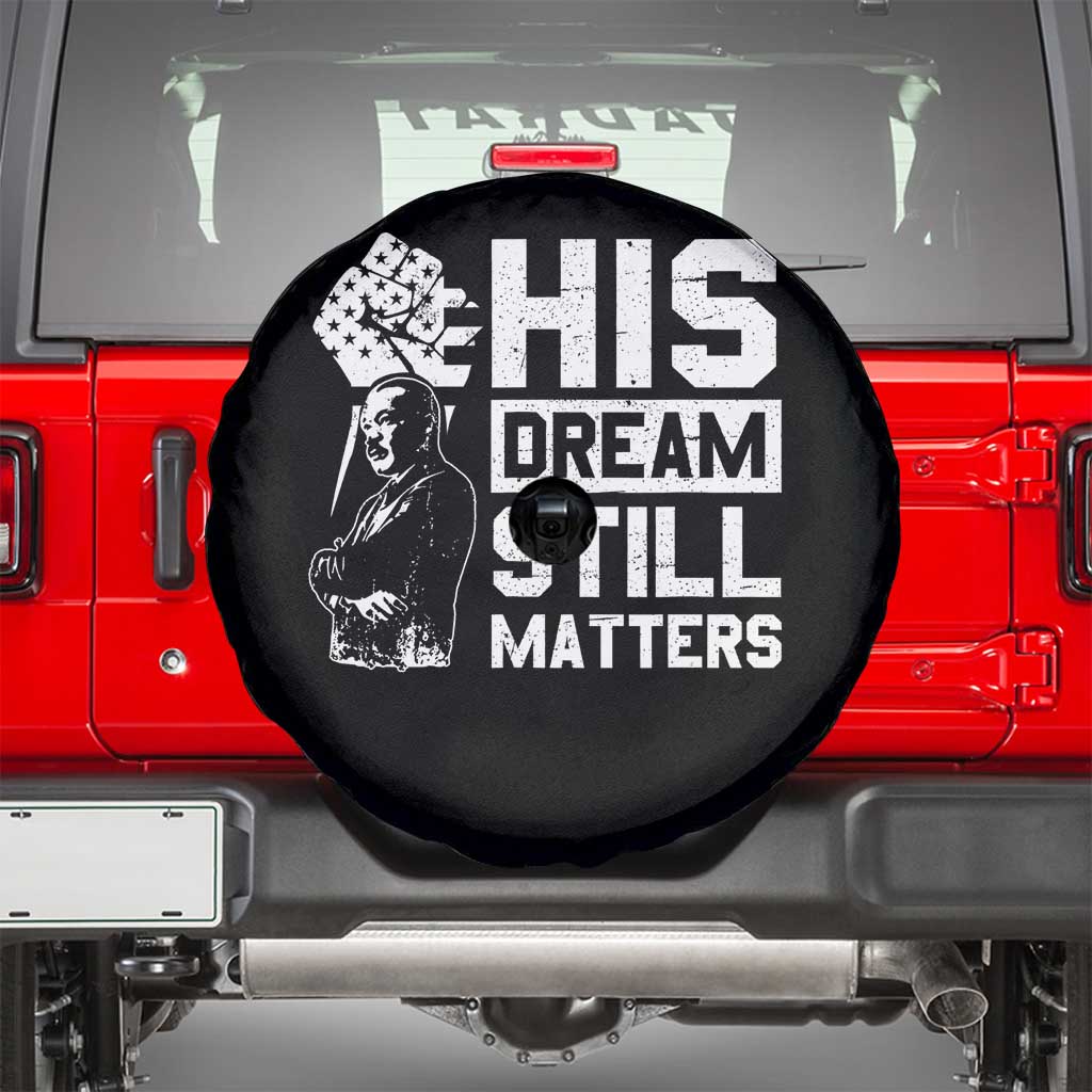 Martin Luther King Jr Spare Tire Cover His Dream Still Matters