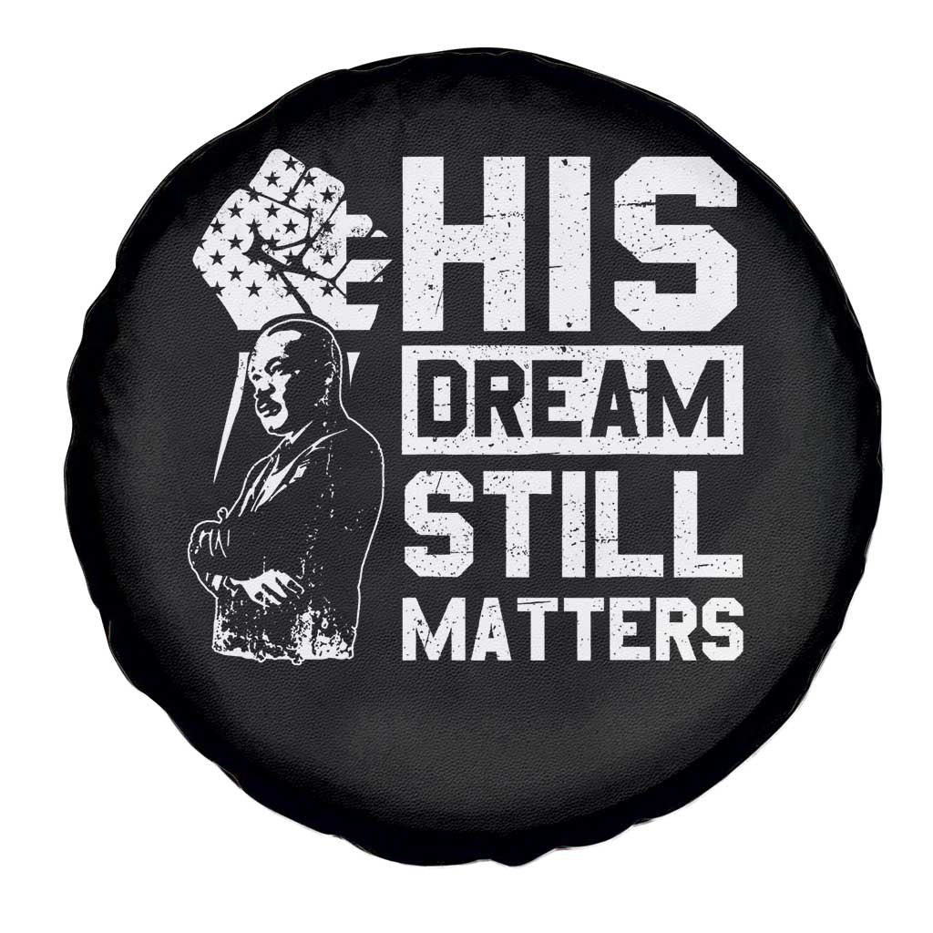 Martin Luther King Jr Spare Tire Cover His Dream Still Matters