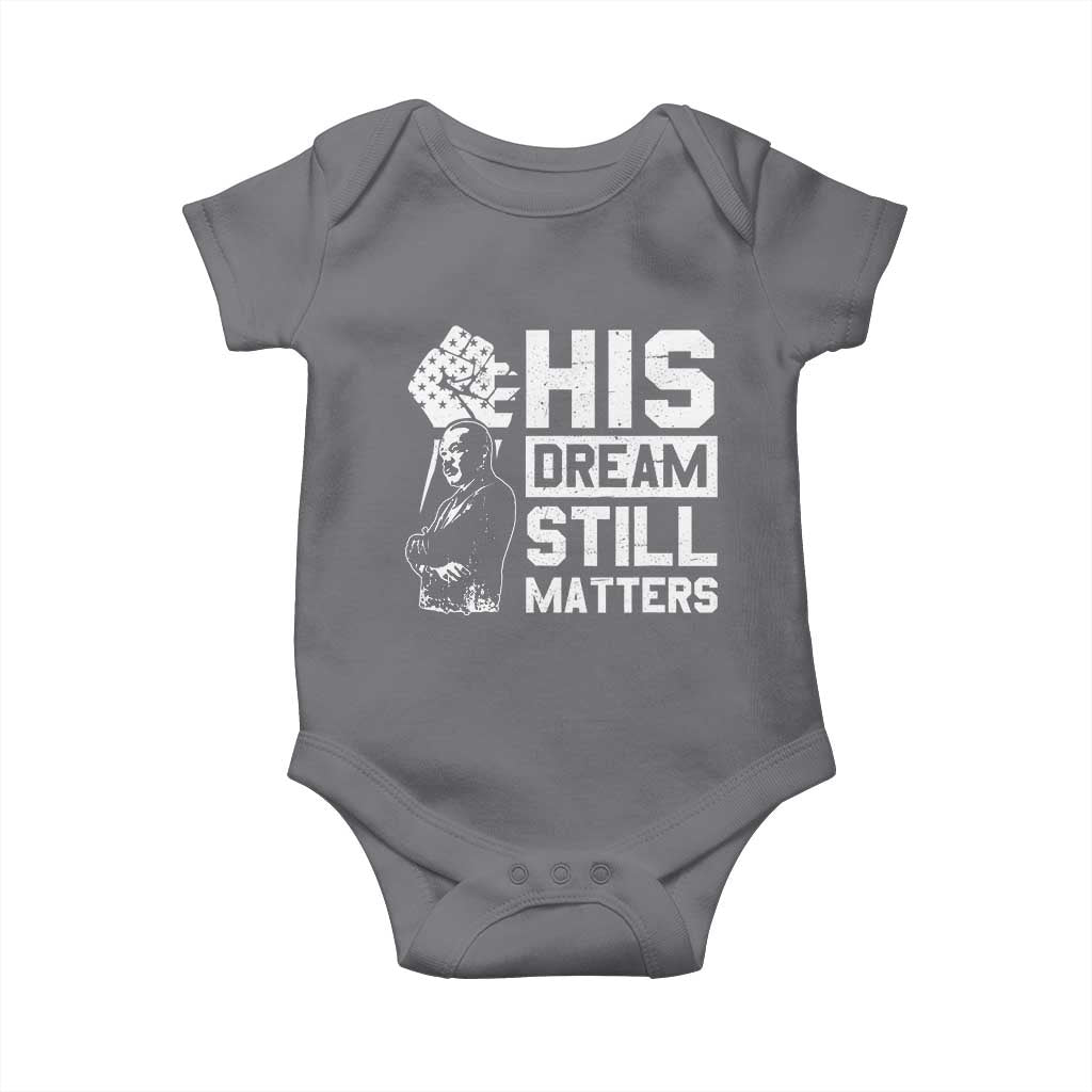 Martin Luther King Jr Baby Onesie His Dream Still Matters