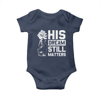 Martin Luther King Jr Baby Onesie His Dream Still Matters