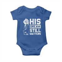 Martin Luther King Jr Baby Onesie His Dream Still Matters