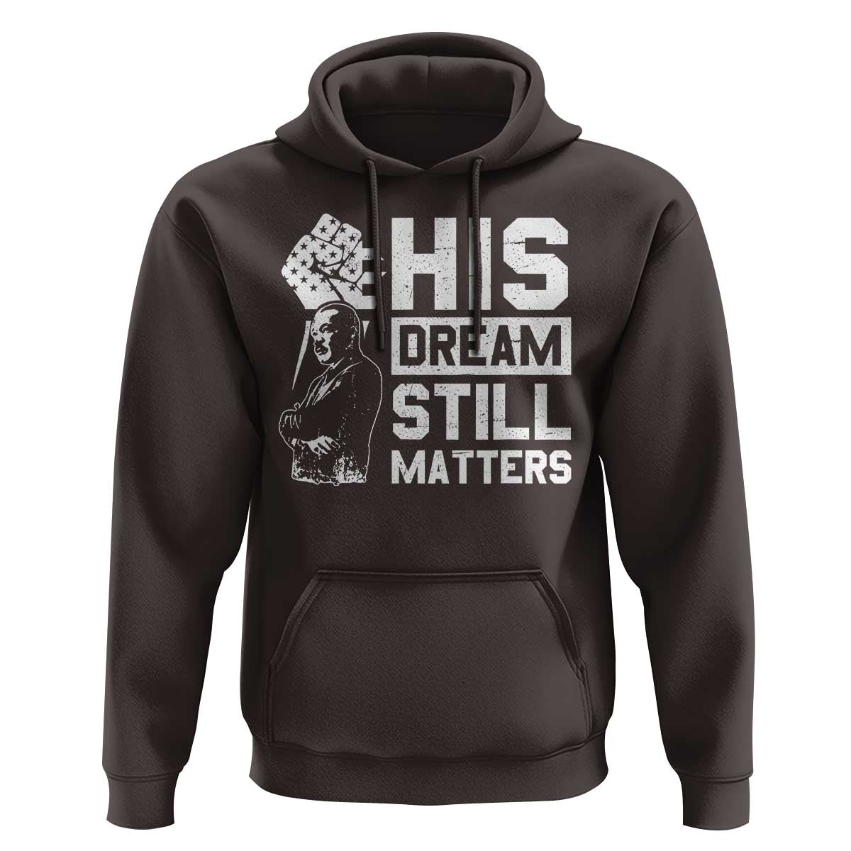 Martin Luther King Jr Hoodie His Dream Still Matters
