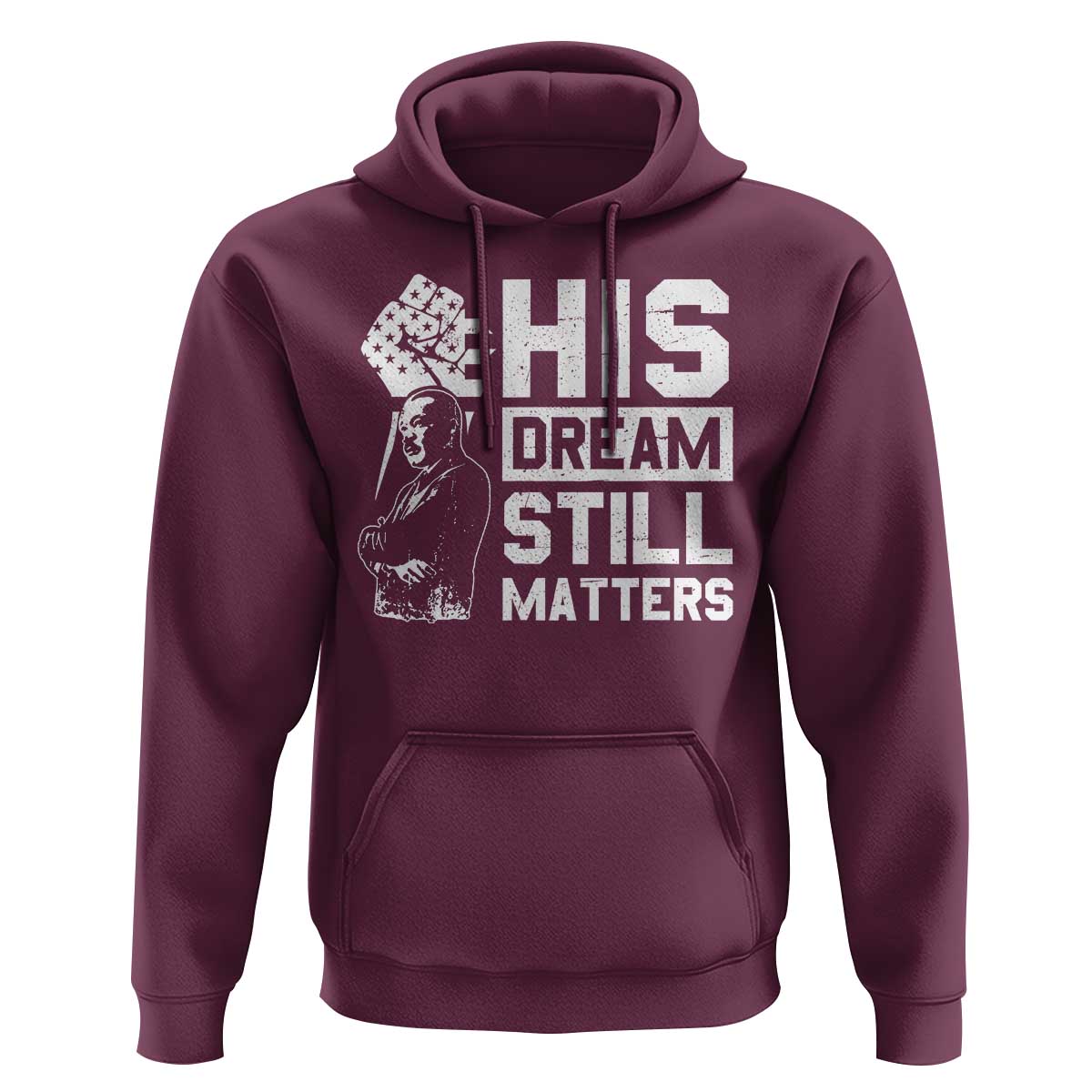Martin Luther King Jr Hoodie His Dream Still Matters