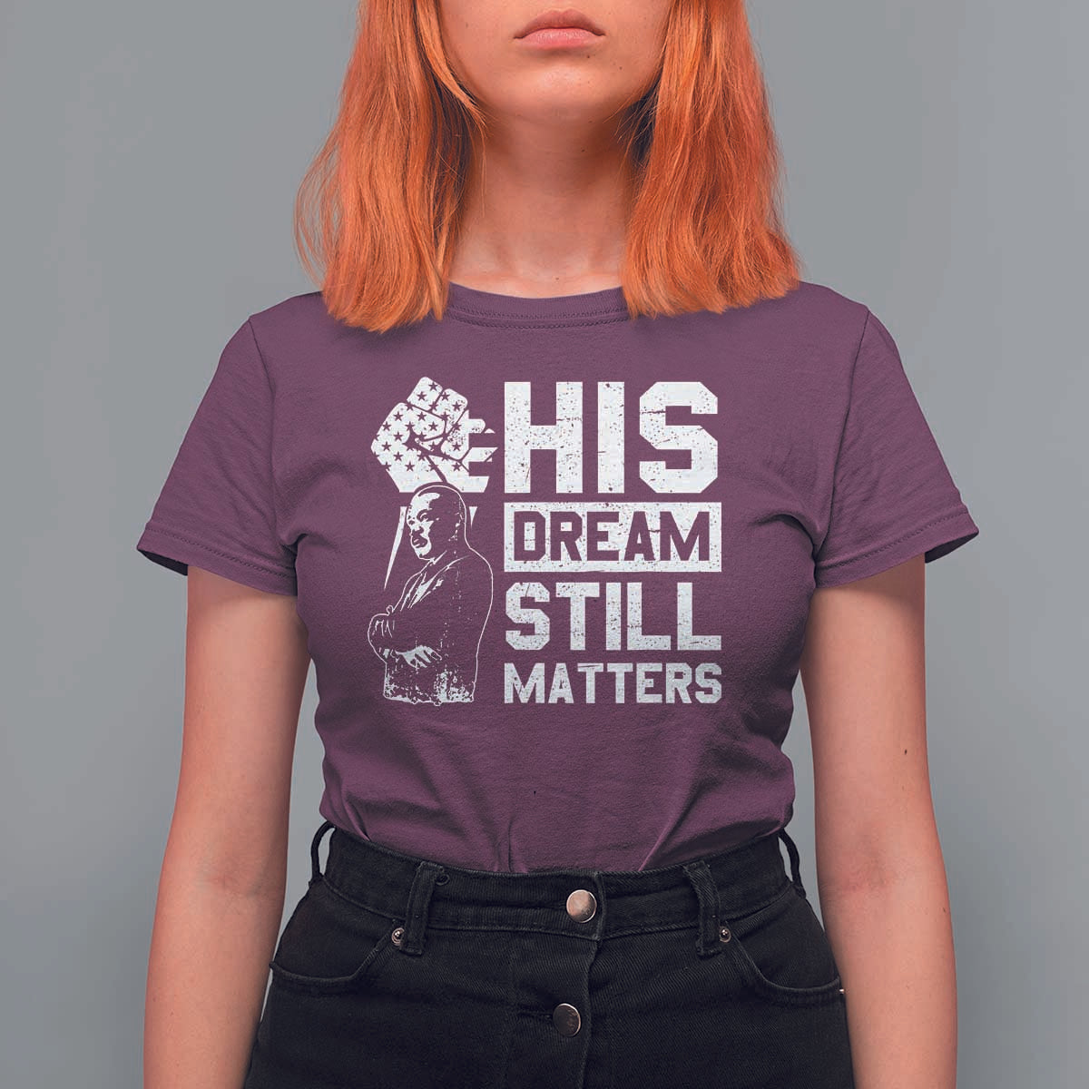 Martin Luther King Jr T Shirt For Women His Dream Still Matters