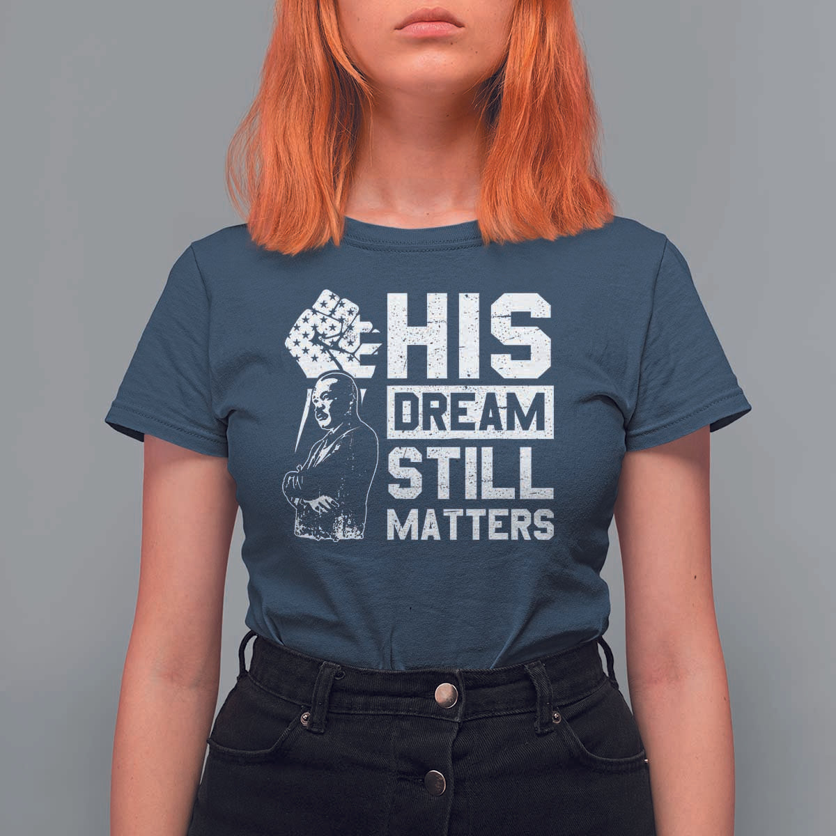 Martin Luther King Jr T Shirt For Women His Dream Still Matters
