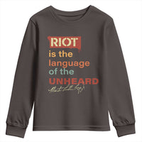 Martin Luther King Jr Youth Sweatshirt A Riot Is The Language Of The Unheard