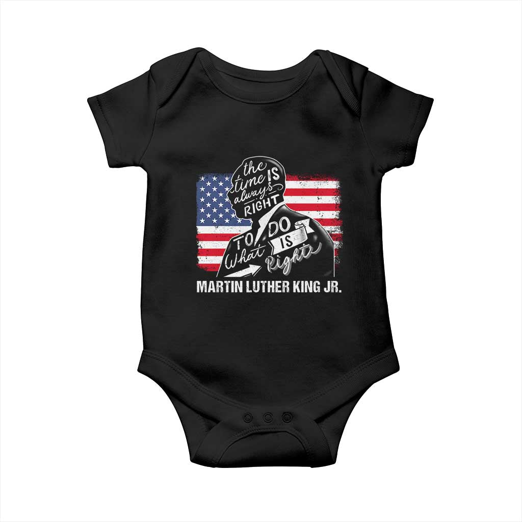 Martin Luther King Jr Baby Onesie The Time Is Always Right To Do What Is Right