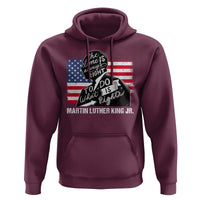 Martin Luther King Jr Hoodie The Time Is Always Right To Do What Is Right