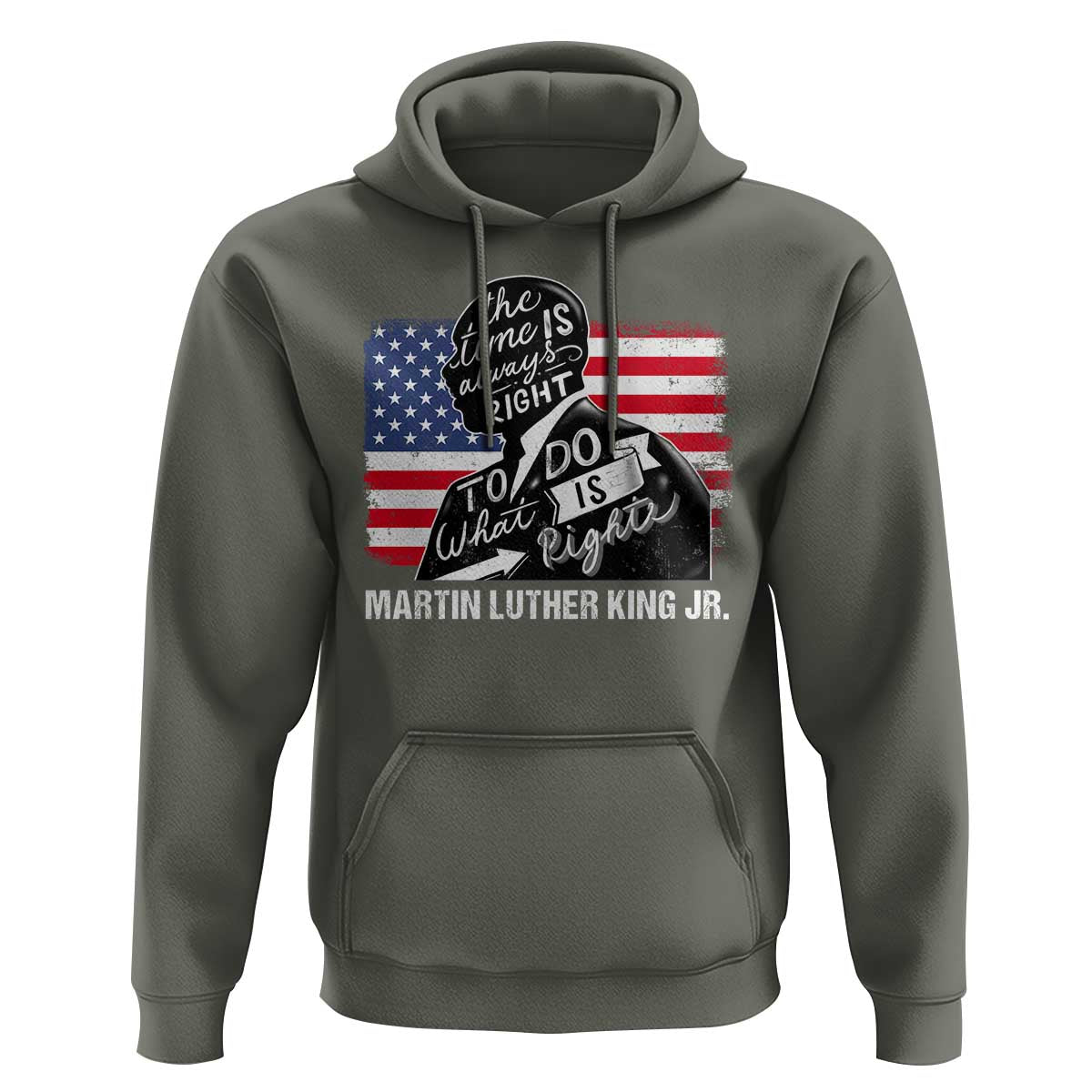 Martin Luther King Jr Hoodie The Time Is Always Right To Do What Is Right