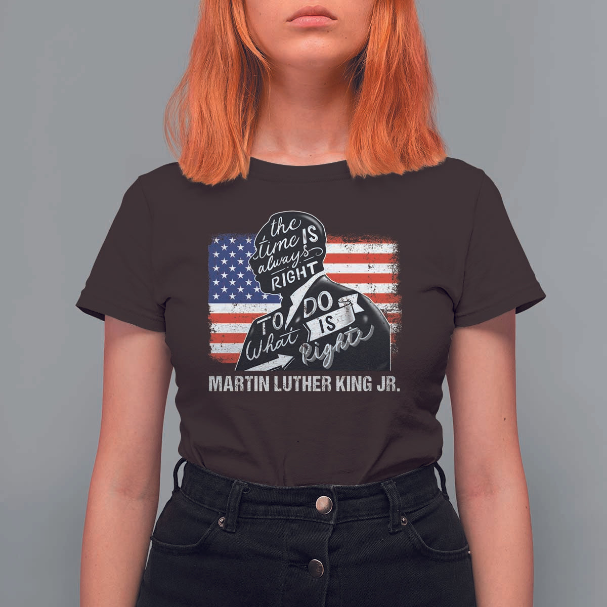 Martin Luther King Jr T Shirt For Women The Time Is Always Right To Do What Is Right