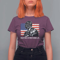 Martin Luther King Jr T Shirt For Women The Time Is Always Right To Do What Is Right