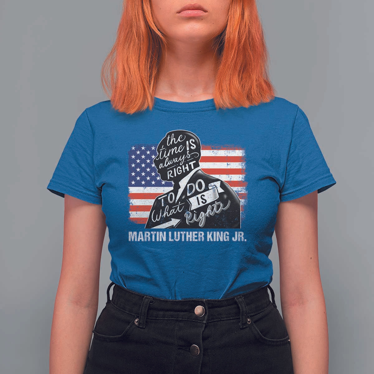 Martin Luther King Jr T Shirt For Women The Time Is Always Right To Do What Is Right