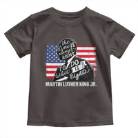 Martin Luther King Jr Toddler T Shirt The Time Is Always Right To Do What Is Right