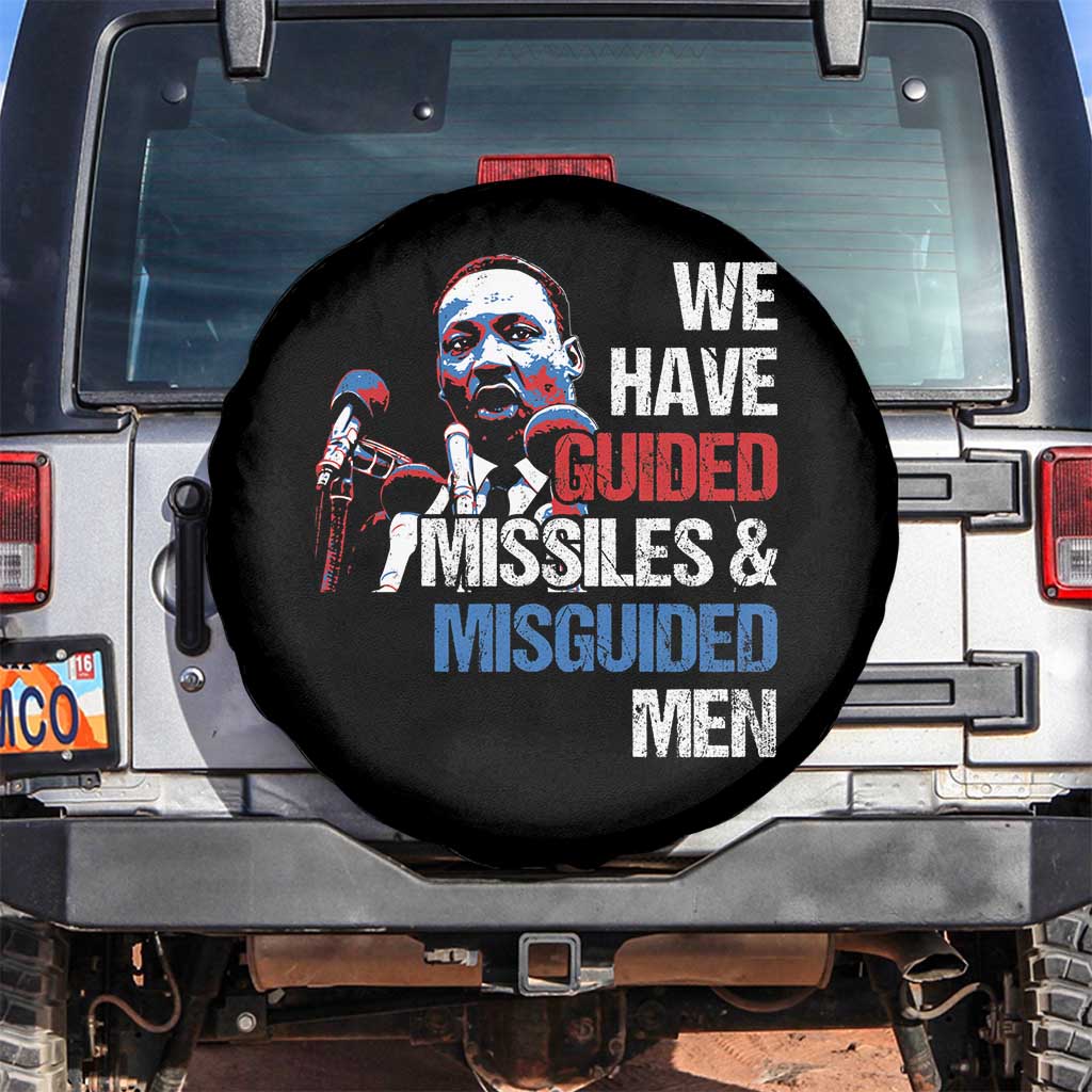 Martin Luther King Jr Spare Tire Cover We Have Guided Missiles And Misguided Men