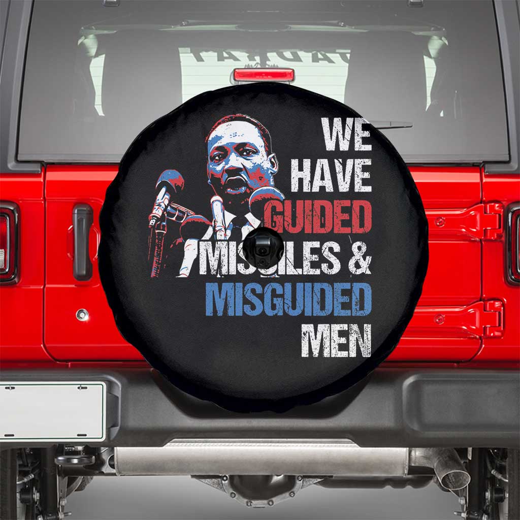 Martin Luther King Jr Spare Tire Cover We Have Guided Missiles And Misguided Men