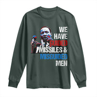 Martin Luther King Jr Long Sleeve Shirt We Have Guided Missiles And Misguided Men