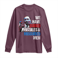 Martin Luther King Jr Long Sleeve Shirt We Have Guided Missiles And Misguided Men