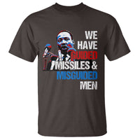 Martin Luther King Jr T Shirt We Have Guided Missiles And Misguided Men