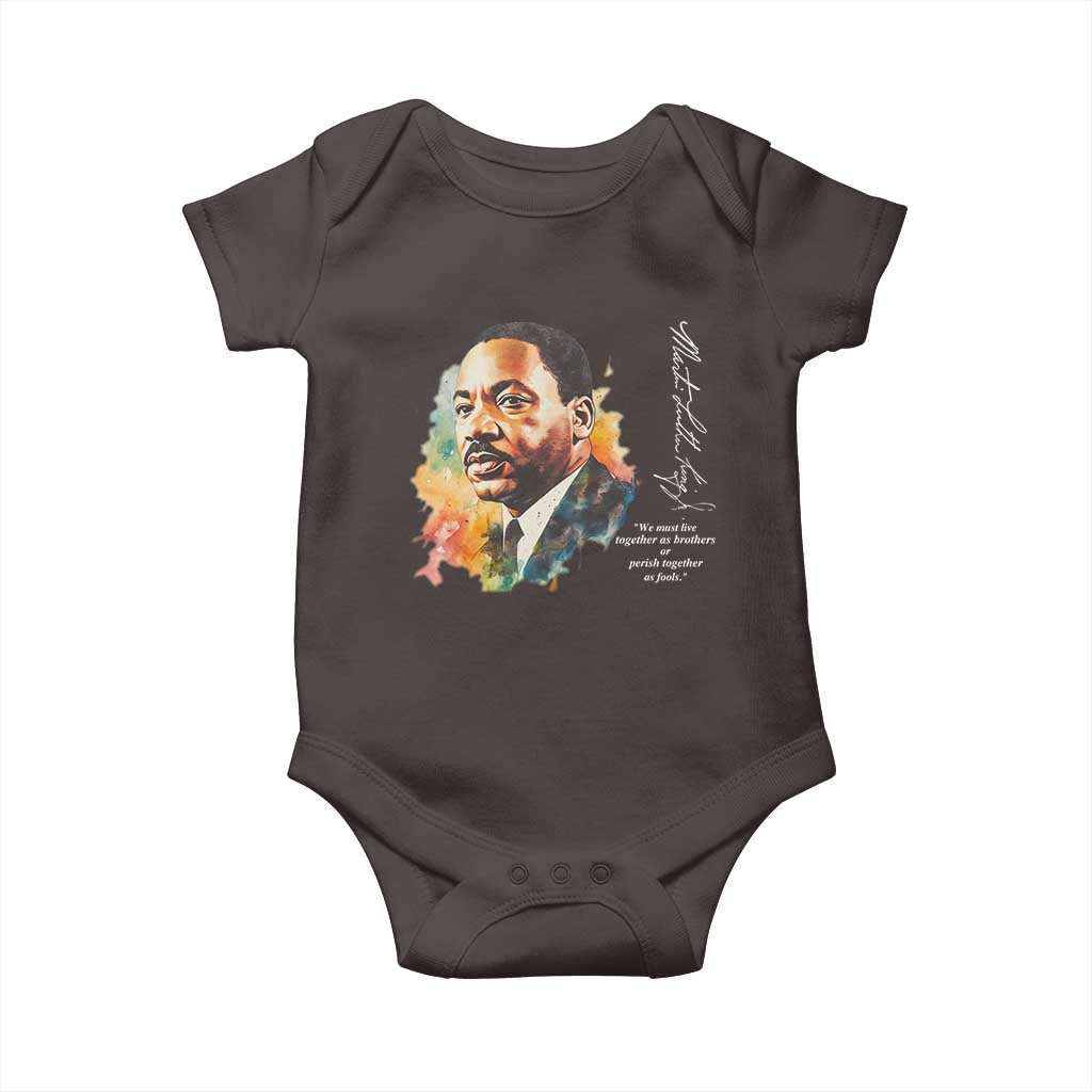 Martin Luther King Jr Baby Onesie We Must Live Together As Brothers Or Perish Together As Fools