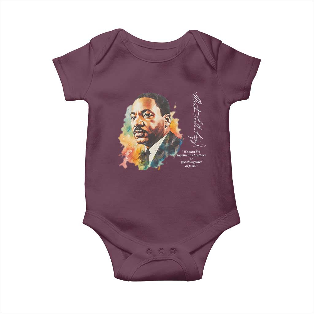 Martin Luther King Jr Baby Onesie We Must Live Together As Brothers Or Perish Together As Fools
