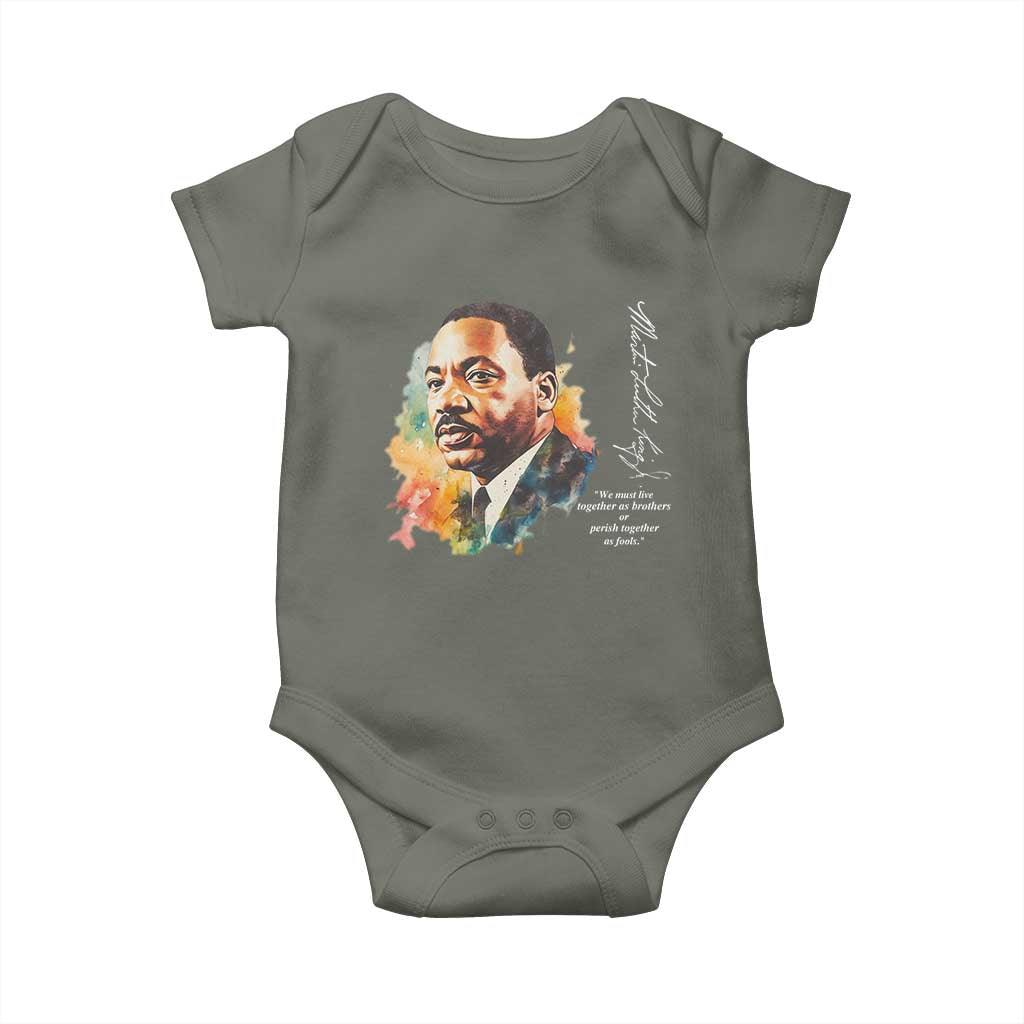Martin Luther King Jr Baby Onesie We Must Live Together As Brothers Or Perish Together As Fools