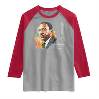 Martin Luther King Jr Raglan Shirt We Must Live Together As Brothers Or Perish Together As Fools