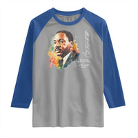 Martin Luther King Jr Raglan Shirt We Must Live Together As Brothers Or Perish Together As Fools