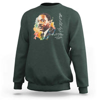 Martin Luther King Jr Sweatshirt We Must Live Together As Brothers Or Perish Together As Fools
