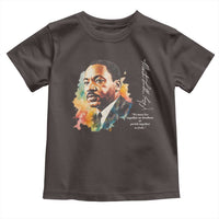 Martin Luther King Jr Toddler T Shirt We Must Live Together As Brothers Or Perish Together As Fools