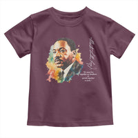 Martin Luther King Jr Toddler T Shirt We Must Live Together As Brothers Or Perish Together As Fools