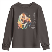 Martin Luther King Jr Youth Sweatshirt We Must Live Together As Brothers Or Perish Together As Fools