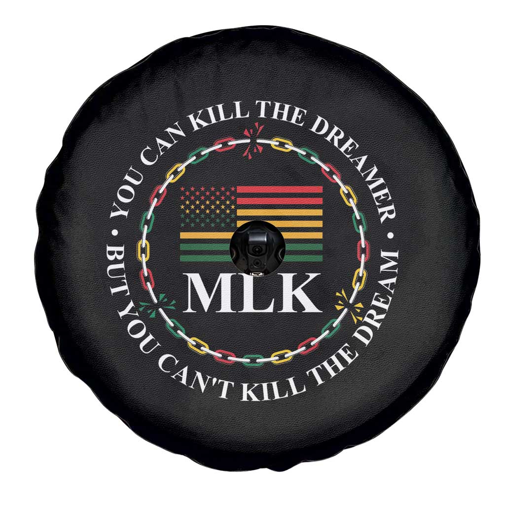 Martin Luther King Jr Spare Tire Cover You Can Kill The Dreamer But You Can't Kill The Dream