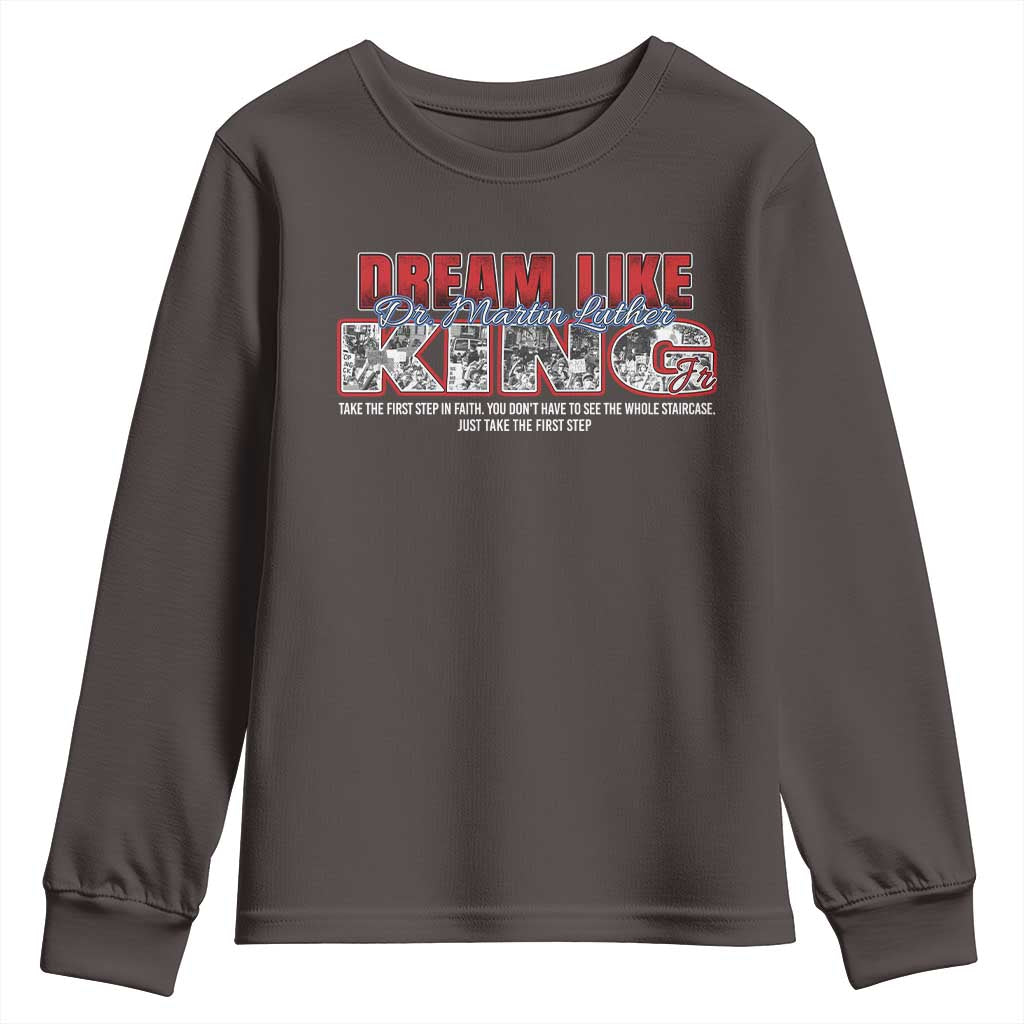 Martin Luther King Jr Youth Sweatshirt Just Take The First Step MLK Day