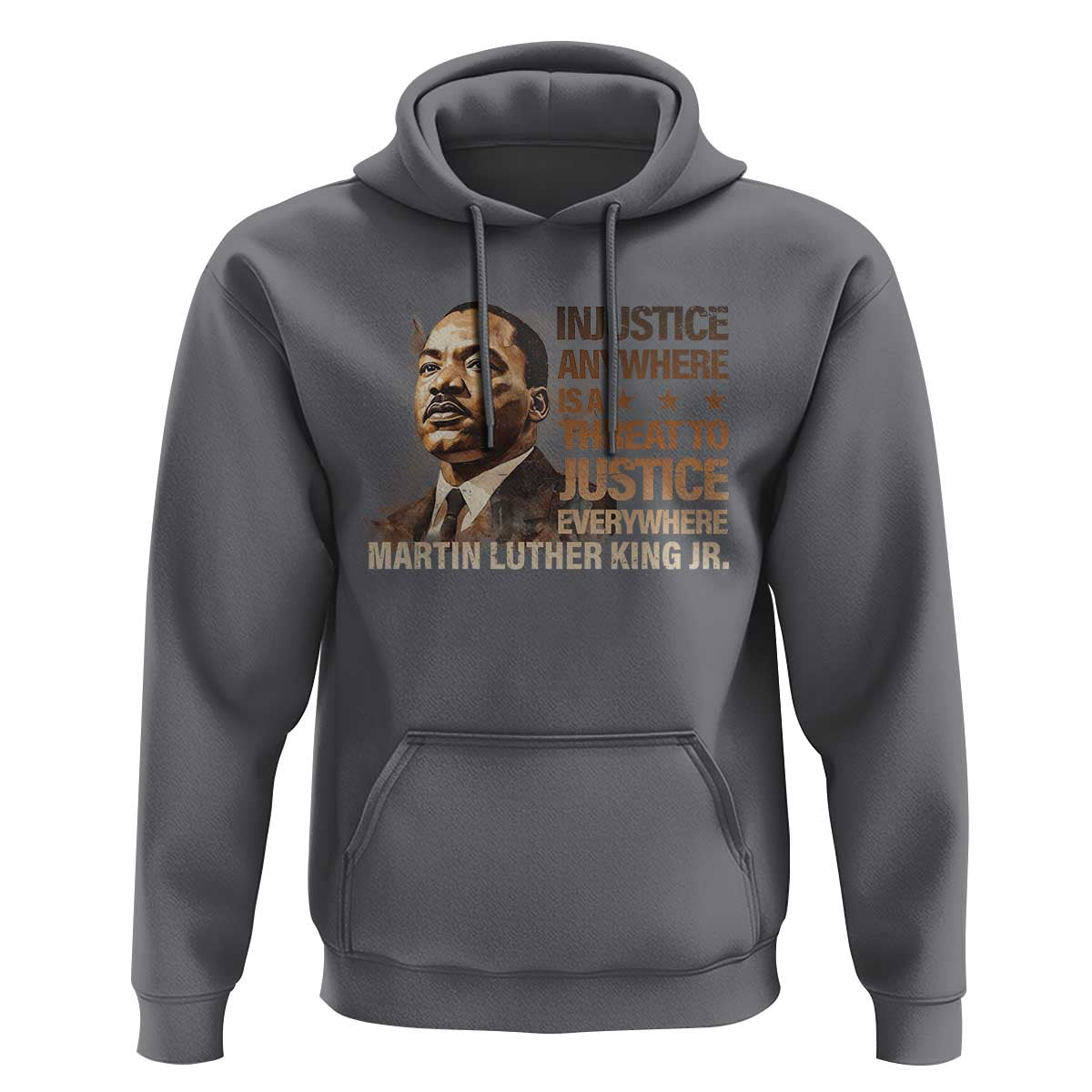 Martin Luther King Jr Hoodie Injustice Anywhere Is A Threat To Justice Everywhere
