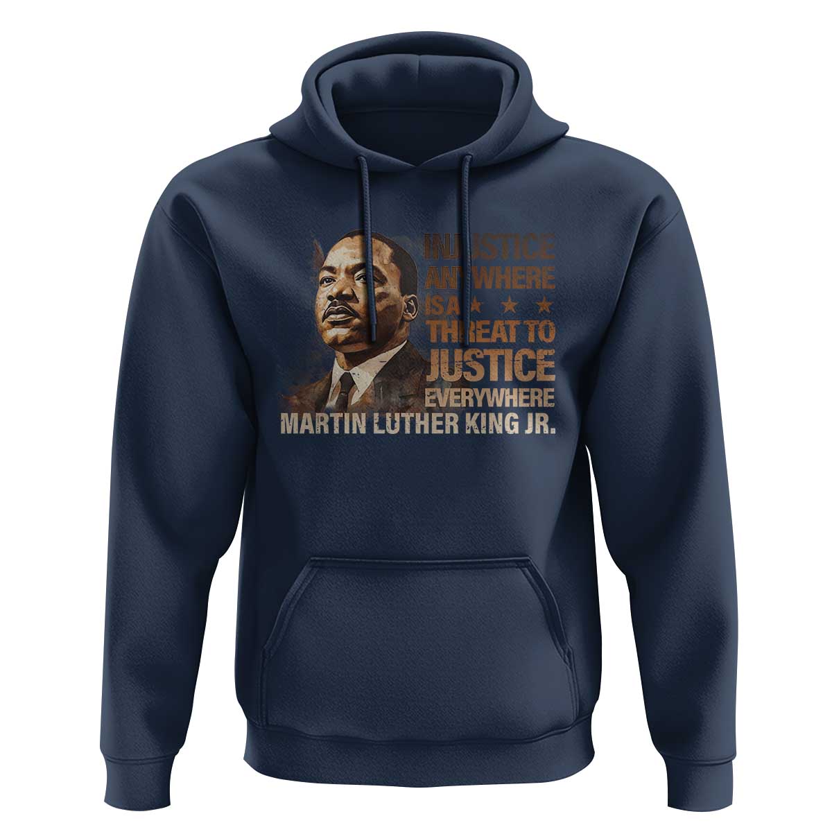 Martin Luther King Jr Hoodie Injustice Anywhere Is A Threat To Justice Everywhere