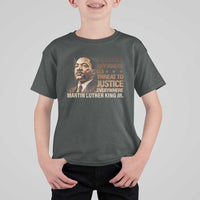 Martin Luther King Jr T Shirt For Kid Injustice Anywhere Is A Threat To Justice Everywhere