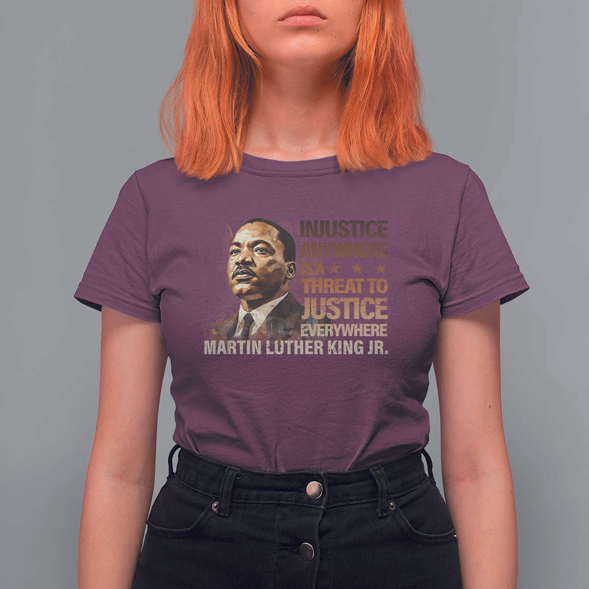 Martin Luther King Jr T Shirt For Women Injustice Anywhere Is A Threat To Justice Everywhere