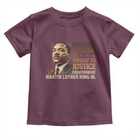 Martin Luther King Jr Toddler T Shirt Injustice Anywhere Is A Threat To Justice Everywhere