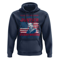 Martin Luther King Jr Day Hoodie Injustice Anywhere Is A Threat To Justice Everywhere TS09