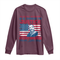 Martin Luther King Jr Day Long Sleeve Shirt Injustice Anywhere Is A Threat To Justice Everywhere