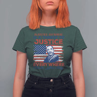 Martin Luther King Jr Day T Shirt For Women Injustice Anywhere Is A Threat To Justice Everywhere TS09