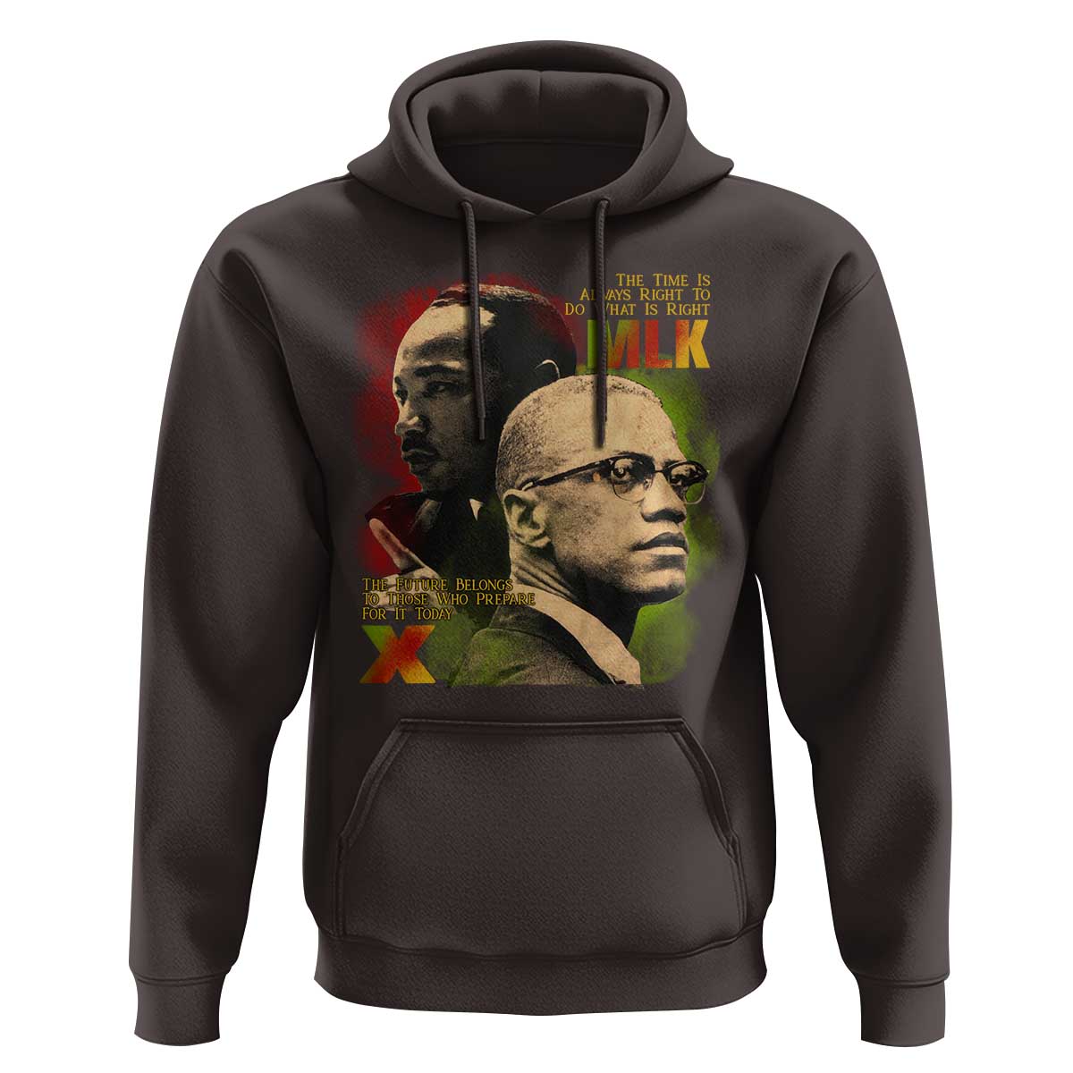 Martin Luther King Jr Malcolm X Hoodie The Time Is Always Right Prepare For Future Today