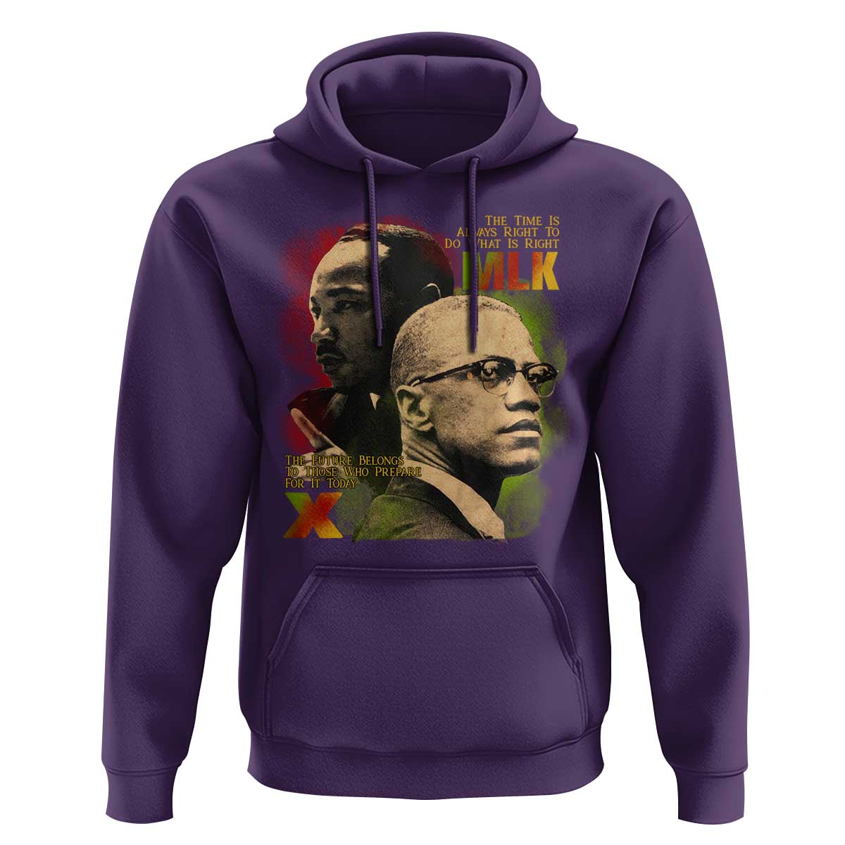 Martin Luther King Jr Malcolm X Hoodie The Time Is Always Right Prepare For Future Today