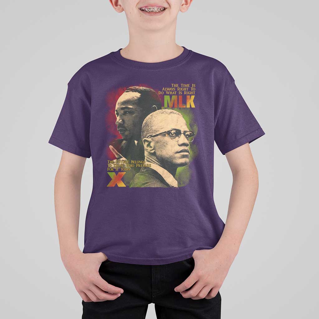 Martin Luther King Jr Malcolm X T Shirt For Kid The Time Is Always Right Prepare For Future Today