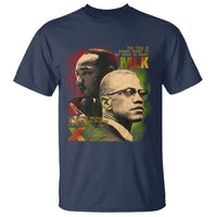 Martin Luther King Jr Malcolm X T Shirt The Time Is Always Right Prepare For Future Today